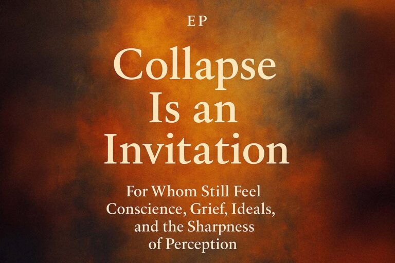 Collapse Is an Invitation